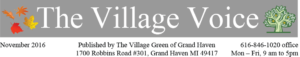 Nov 2016 Village Voice newsletter header for The Village Green of Grand Haven, MI 49417. A manufactured home community.